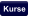 Kurse
